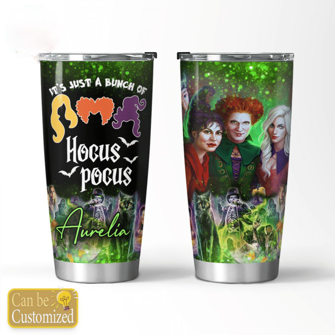 Personalized It's Just A Bunch Of Hocus Pocus Halloween Witches Tumbler