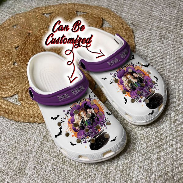 Personalized Halloween Sanderson Sisters It’s Just A Bunch Of Hocus Pocus Clog Crocs