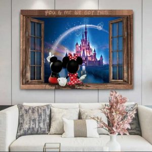Personalized Mickey And Minnie Gift Poster You And Me We Got This Custom Couples Canvas 2