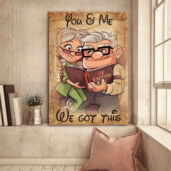 Personalized You And Me We Got This Old Carl and Ellie Poster Couples Canvas