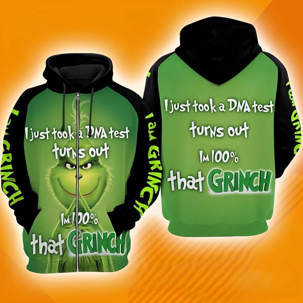 I Just Took A DNA Test Turns Out I'm 100 That Grinch Funny Christmas Hoodies The Grinch Hoodie 1