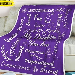 Dad To Daughter Quotes To My Daughter Blanket Personalized Gift For Daughter 1 1