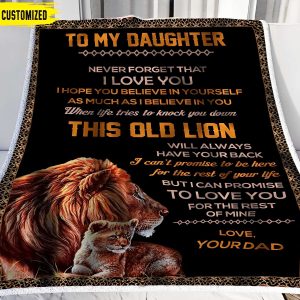 Father Daughter Love Quotes To My Daughter Blanket, Personalized Gift For Daughter
