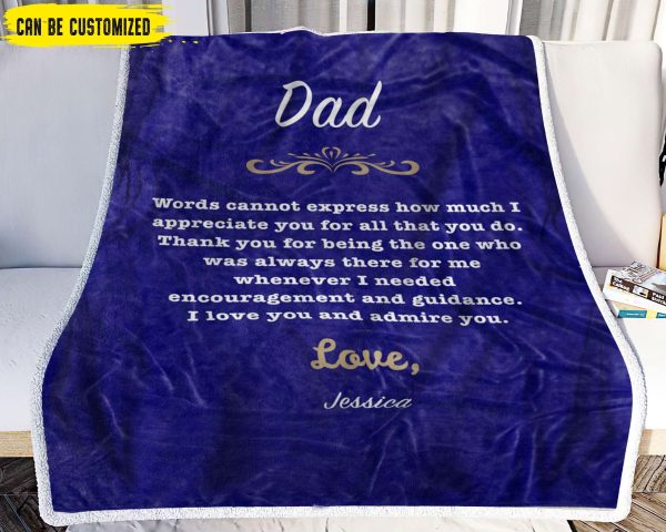 I Love You And Admire You Dad Blanket, Personalized Gift For Dad