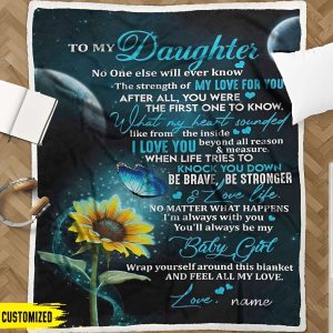 Sunflower I Love My Daughter Quotes To My Daughter Blanket, Personalized Gift For Daughter