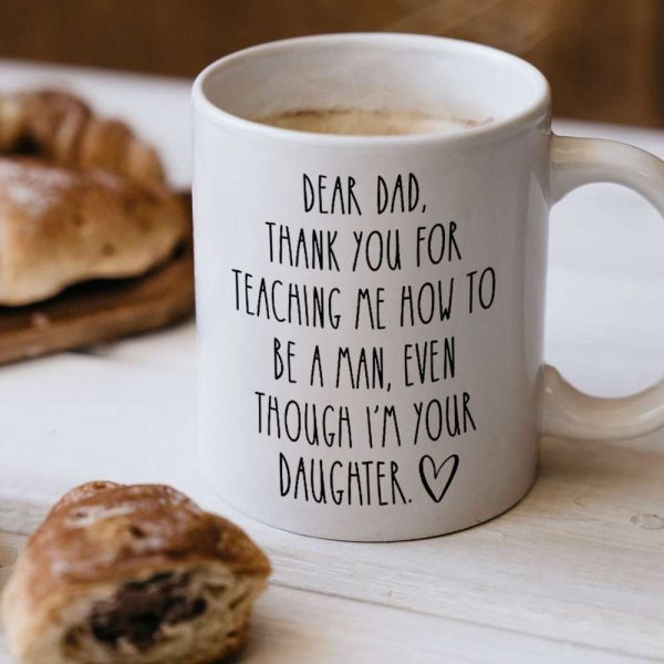 Thank You Dad Quotes From Daughter Dad Mug, Best Gift For Dad
