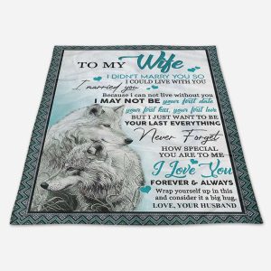 Always Love You Forever To My Wife Blanket, Personalized Gift For Wife
