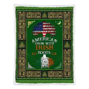 American Grow With Irish Roots Blanket St Pactricks Day Blanket 2