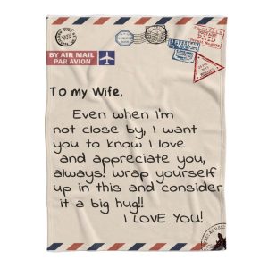 Consider It A Big Hug Air Mail Style To My Wife Blanket Best Gift For Wife 2