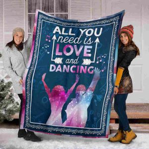 Couple Dancing All You Need Is Love And Dancing Couple Blanket, Best Couple Gift
