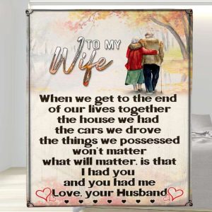 Had You Had Me Old Couple To My Wife Blanket, Personalized Gift For Wife