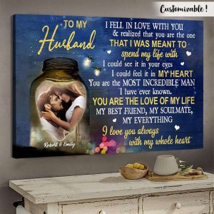 I Fell In Love With You To My Husband Canvas Poster, Personalized Gift For Husband