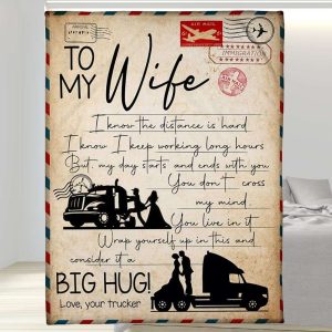 I Know The Distance Is Hard To My Wife Blanket, Personalized Gift For Wife
