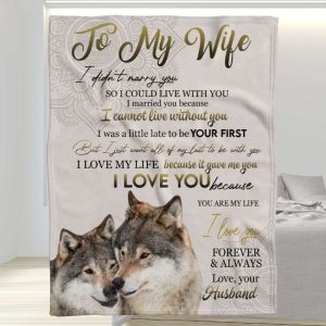 I Was A Little Late To Be Your First Wolf Couple To My Wife Personalized Gift For Wife 1