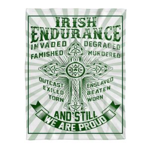 Irish Endurance We Are Proud Blanket St Pactricks Day Blanket 2