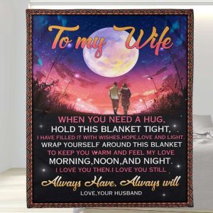 Keep You Warm And Feel My Love To My Wife Blanket, Personalized Gift For Wife