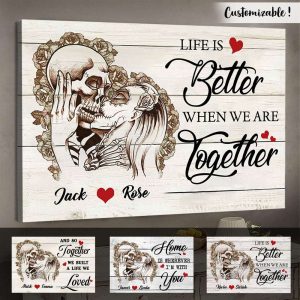 Life Is Better When We Are Together Skull Couples Canvas, Custom Couple Gifts