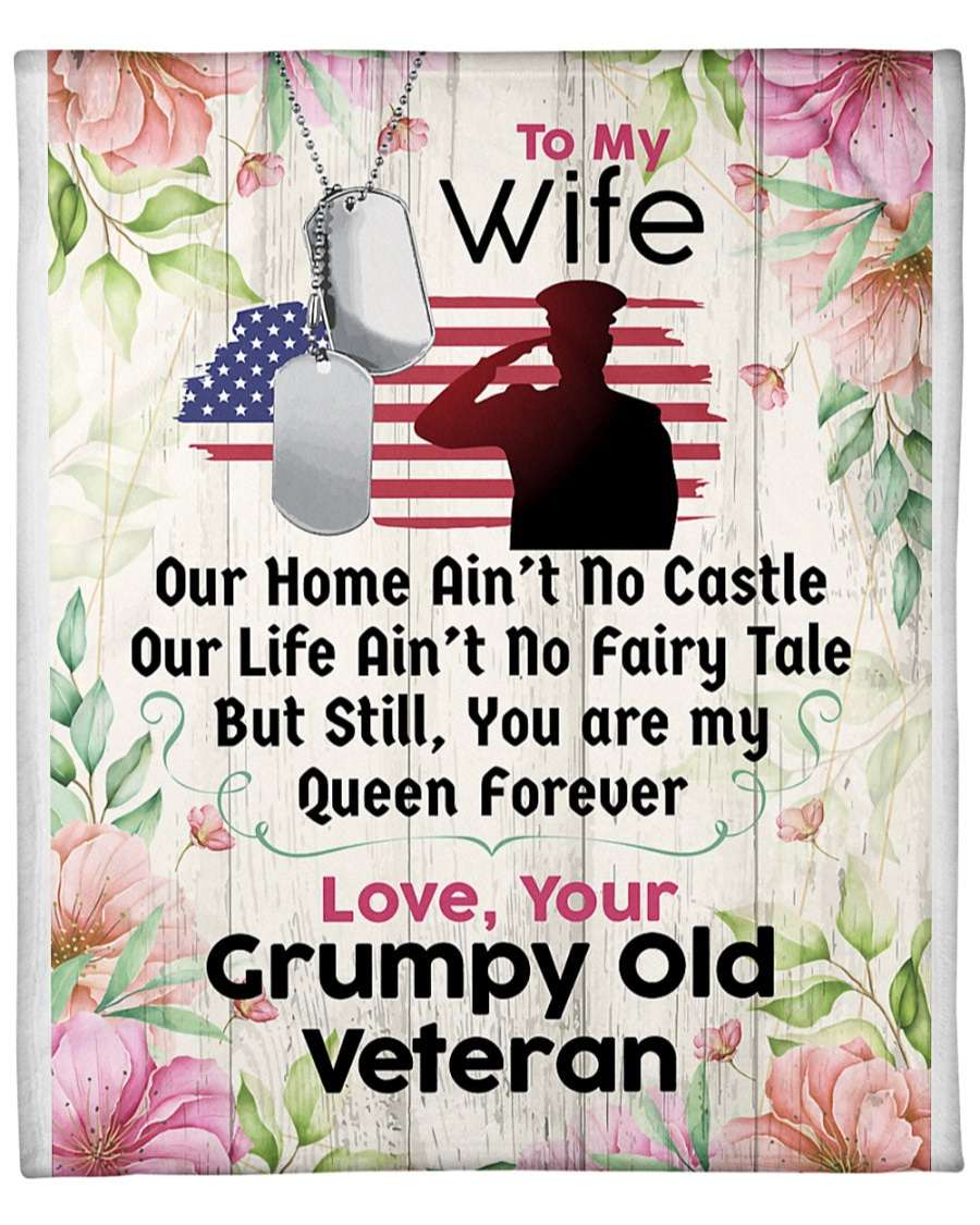 Love Quotes Grumpy Old Veteran To My Wife Blanket, Personalized Gift For Wife