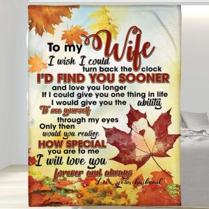 Maple Leaf Sweet Quotes To My Wife Blanket, Personalized Gift For Wife