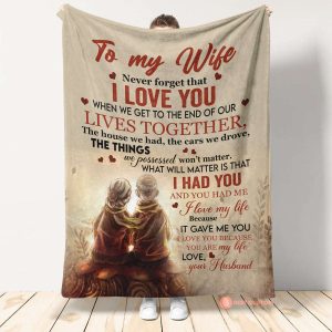 Never Forget That I Love You Old Couple To My Wife Blanket, Personalized Gift For Wife