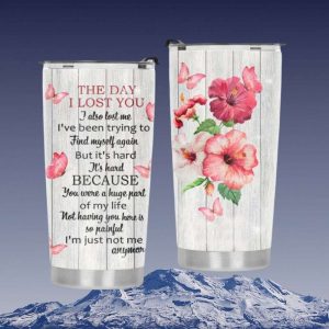 The Day I Lost You I Also Lost Me Couple Tumbler, Besr Couple Gift