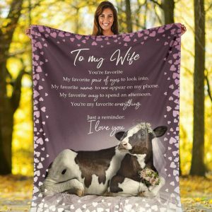 You Are My Favorite To My Wife Blanket, Personalized Gift For Wife