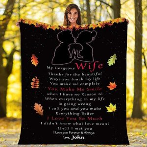 You Make Me Smile To My Wife Blanket, Personalized Gift For Wife