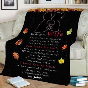You Make Me Smile To My Wife Blanket, Personalized Gift For Wife