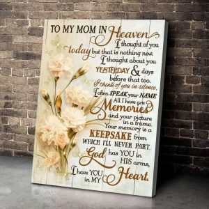 Flower To My Mom In Heaven Canvas, Memorial Wall Art Vintage Canvas