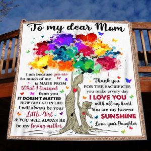 Blanket For Mom From Daughter Mother Day Gift I Am Because You Are So Much 5459 4