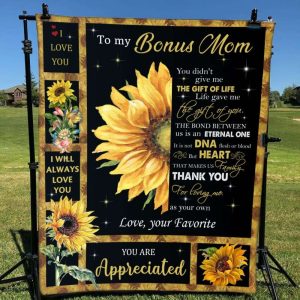 Blanket Gift For Bonus Mom Mothers Day Half Sunflower Art You Didnt Give Me The Gift Of Life 2753 2