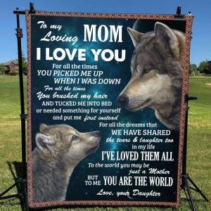 Blanket Gift For Mom Mothers Day Blanket To Me You Are The World 4015 3