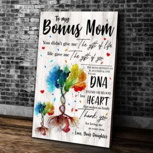 Canvas Daughter To Bonus Mom, The Gift Of Life Canvas