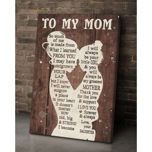 Canvas To Mom From Daughter I Love You Forever Canvas 2