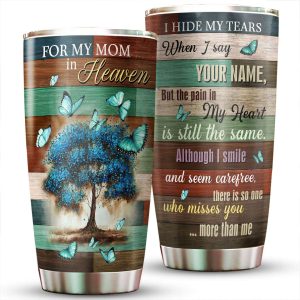 For My Mom In Heaven Misses You Tumbler