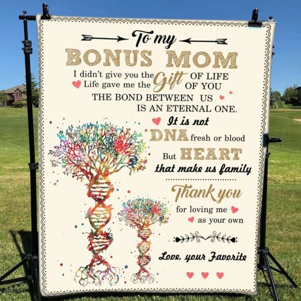 Gift For Bonus Mom DNA Tree Art I Didn’t Give You The Gift Of Life Blanket