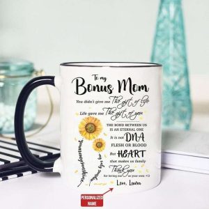 Gift For Bonus Mom Thanks For Loving Me As Your Own Mug 3