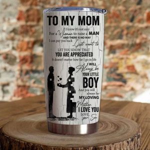 Gift For Mom It Doesnt Matter How Far I Go In Life Youll Always Be My Loving Mother Crackle Painting Tumbler 2