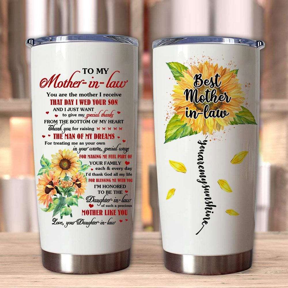 Gift For Best Mother-In-Law Thanks For Treating Me As Your Own Sunflower Art Tumbler