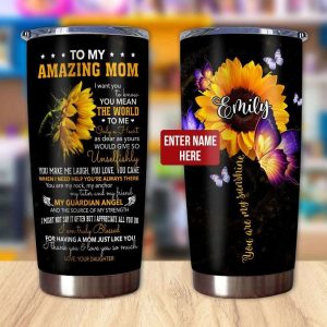 Gift For Mom Sunflower Art I Am Truly Blessed For Having A Mom Just Like You Tumbler 3