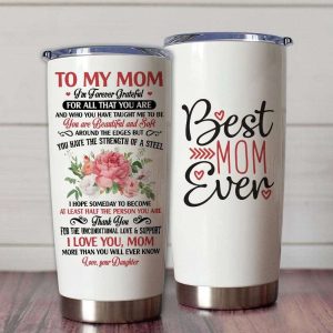 Gift For Mom Thanks For The Unconditional Love Support I Love You Tumbler 3