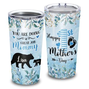 Mama Bear Happy 1st Mother’s Day Personalized Tumbler