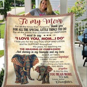 Personalized Blanket Daughter To Mom Elephant Art Thanks For All The Special 1 1