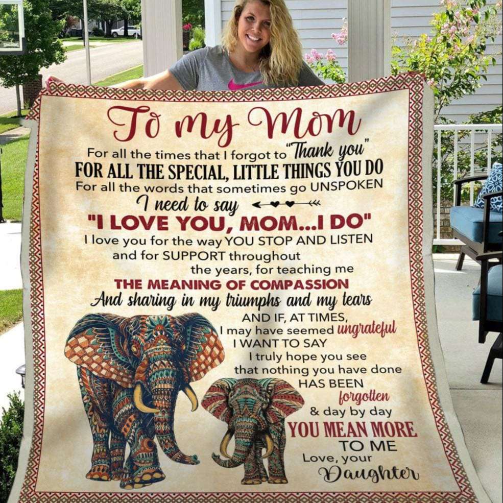 Personalized Blanket Daughter To Mom Elephant Art Thanks For All The Special