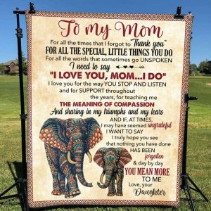 Personalized Blanket Daughter To Mom Elephant Art Thanks For All The Special 2 1