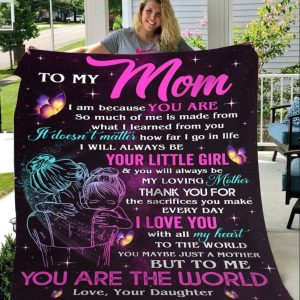 Personalized Blanket Daughter To Mom I Am Because You Are To My Son 3 1
