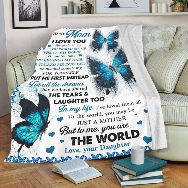 Personalized Blanket Daughter To Mom, Blue Butterfly I Love You For All Blanket