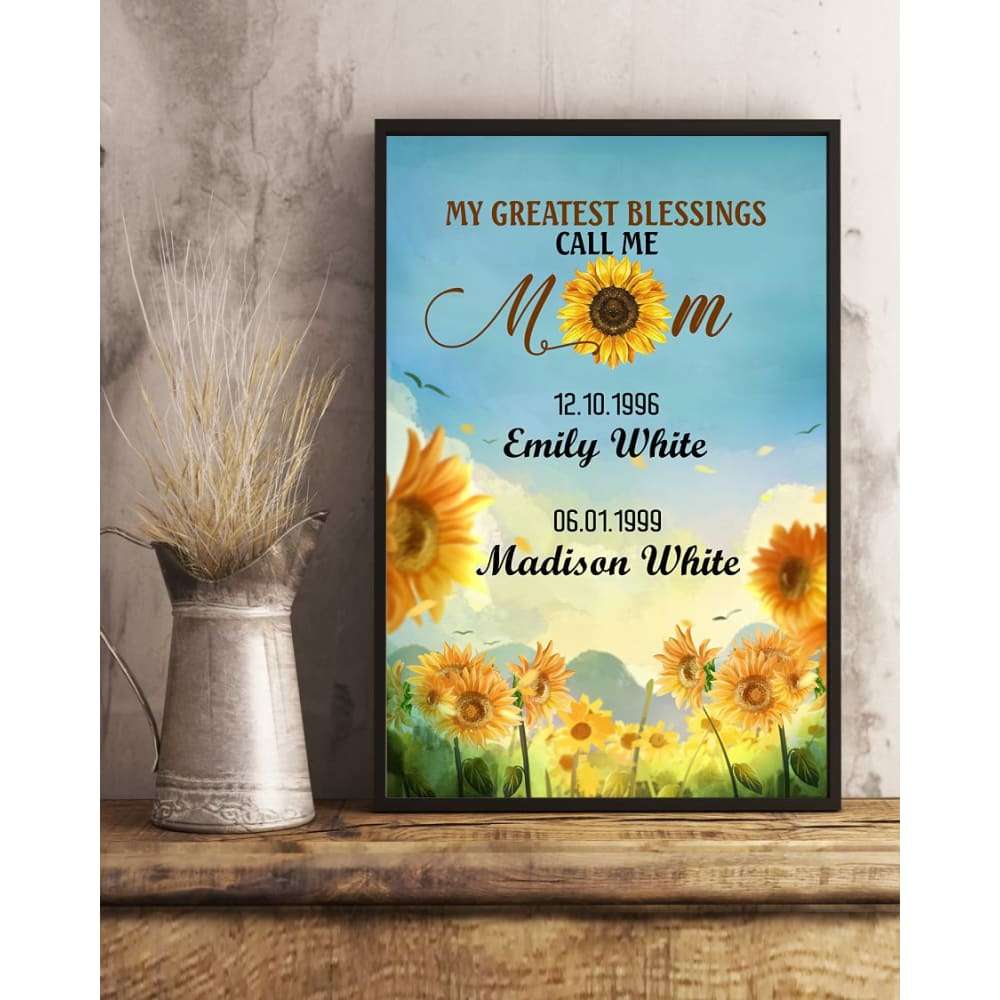 Personalized My Greatest Blessing Call Me Mom Sun Flower Canvas
