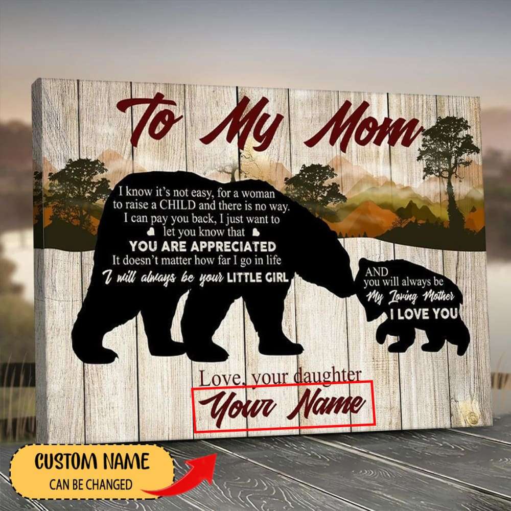 Personalized Canvas To My Mom, Mama Bear Gift From Daughter Canvas
