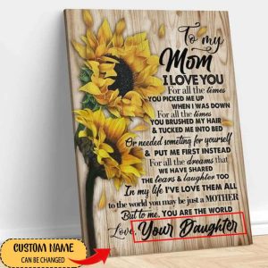 Personalized Canvas To My Mom You Pick Me Up Canvas 2